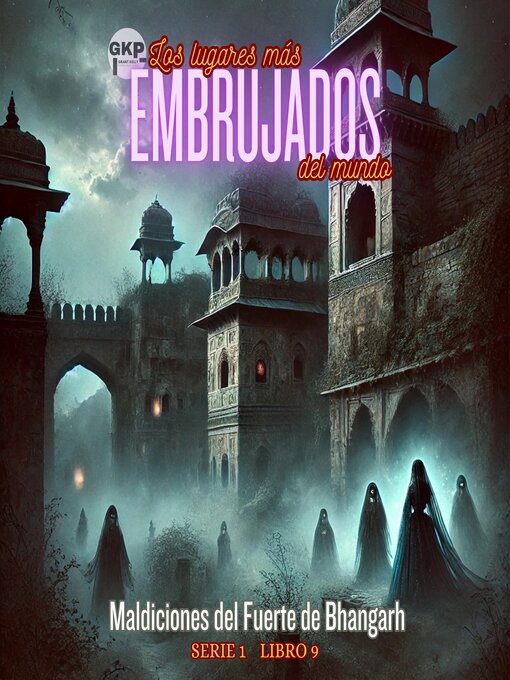 Title details for Maldiciones del Fuerte de Bhangarh by Grant Kelly - Available